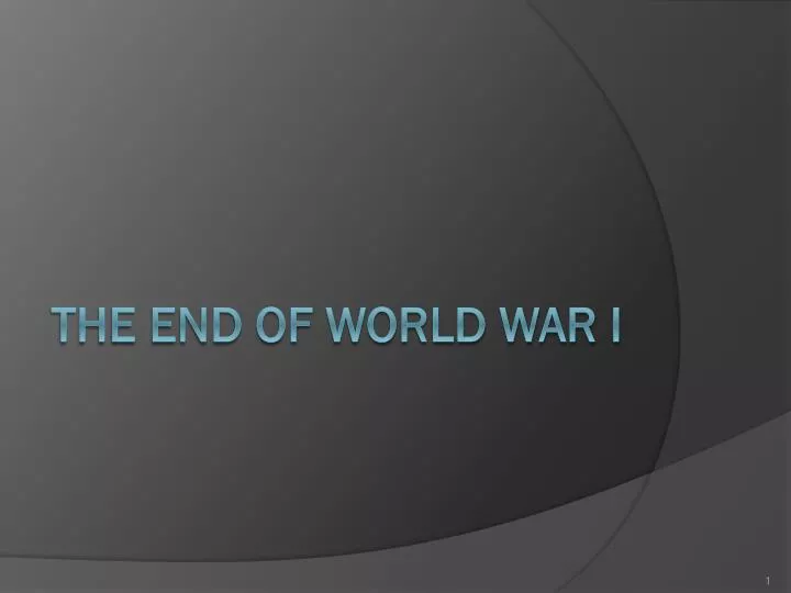 the end of world war i