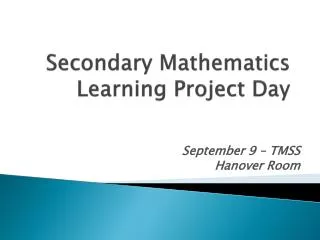 Secondary Mathematics Learning Project Day