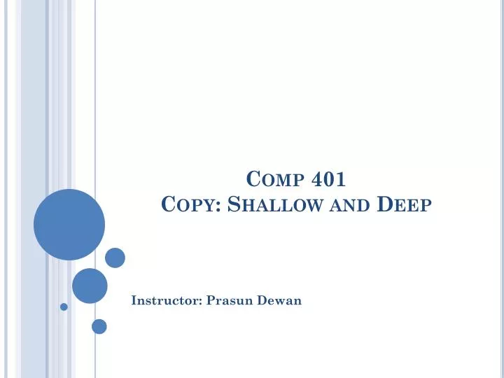 comp 401 copy shallow and deep