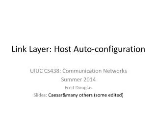 Link Layer: Host Auto-configuration