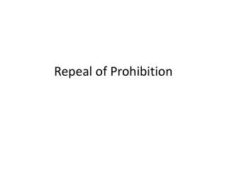 Repeal of Prohibition