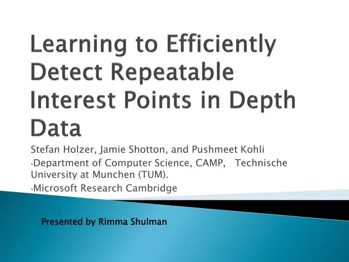 learning to efficiently detect repeatable interest points in depth data