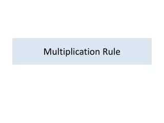 Multiplication Rule