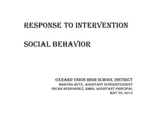 Response to Intervention Social Behavior Oxnard Union High School District