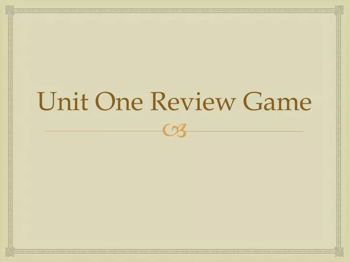 unit one review game