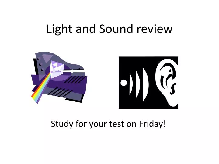 light and sound review