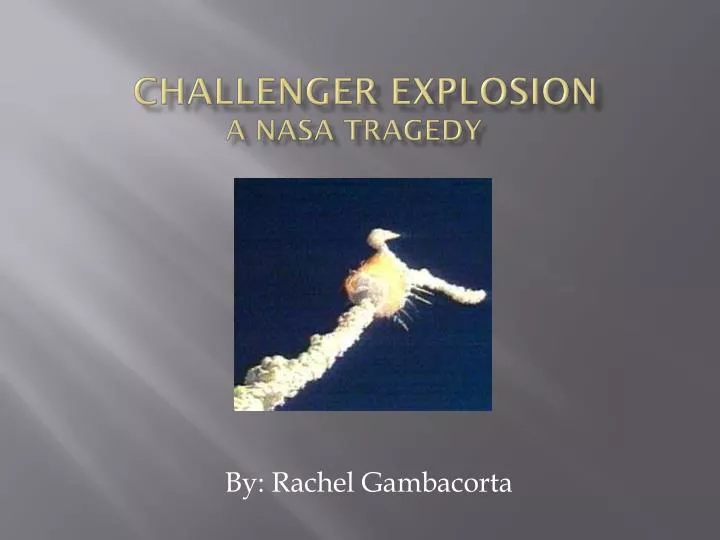 challenger explosion a nasa tragedy