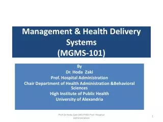 Management &amp; Health Delivery Systems (MGMS-101)