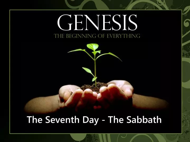 the seventh d ay the sabbath