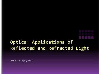 optics applications of reflected and refracted light