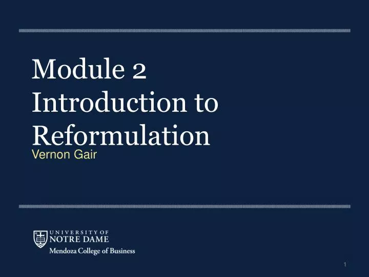 module 2 introduction to reformulation