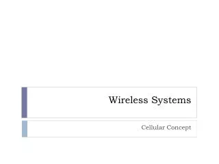 Wireless Systems