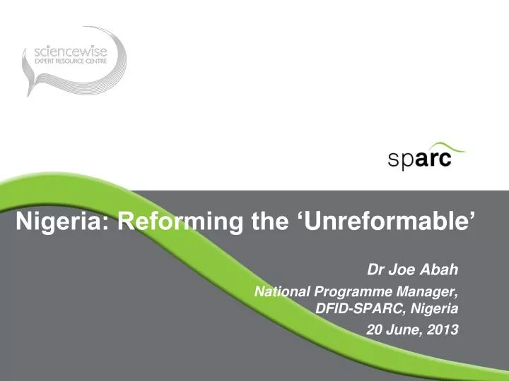 nigeria reforming the unreformable