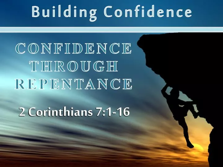 confidence through repentance