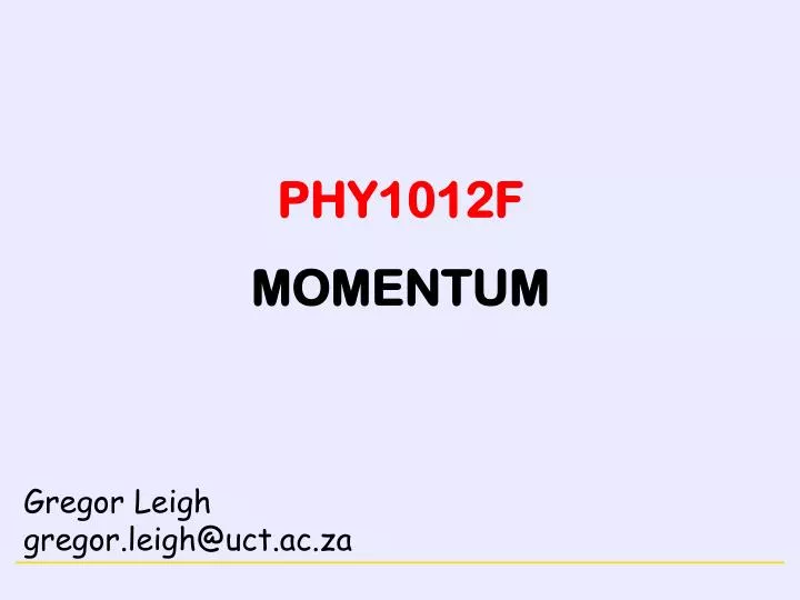 phy1012f momentum