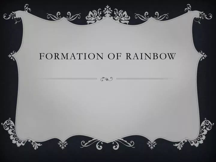 formation of rainbow