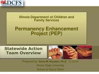 Illinois Department of Children and Family Services Permanency Enhancement Project (PEP)