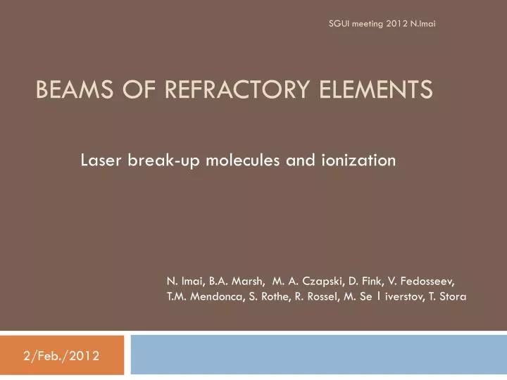 beams of refractory elements