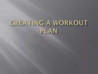 Creating a Workout Plan