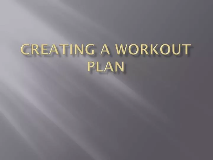 creating a workout plan