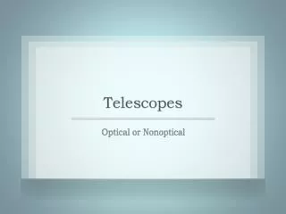 Optical or Nonoptical