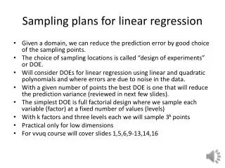 Sampling plans for linear regression