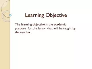 Learning Objective