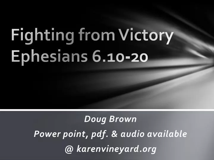 fighting from victory ephesians 6 10 20
