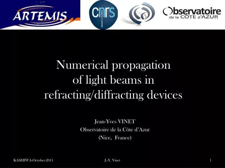 numerical propagation of light beams in refracting diffracting devices