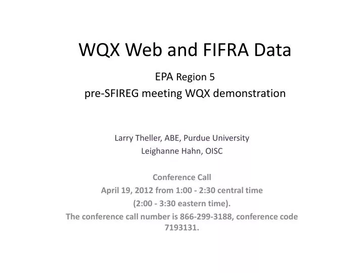 wqx web and fifra data epa region 5 pre sfireg meeting wqx demonstration