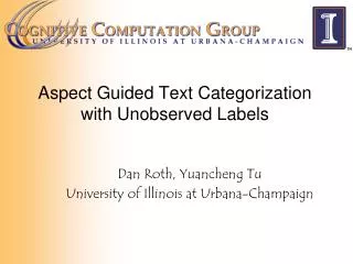 Aspect Guided Text Categorization with Unobserved Labels
