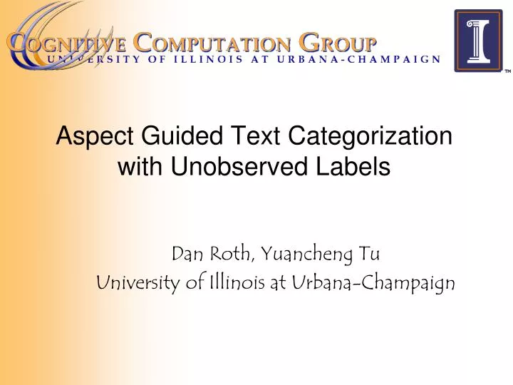 aspect guided text categorization with unobserved labels