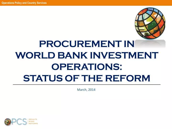 procurement in world bank investment operations status of the reform