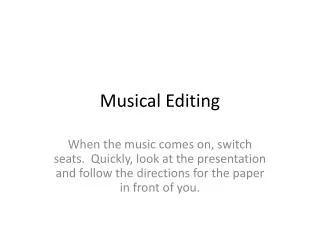 Musical Editing