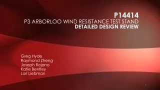 P14414 P3 Arborloo wind resistance test stand Detailed Design Review