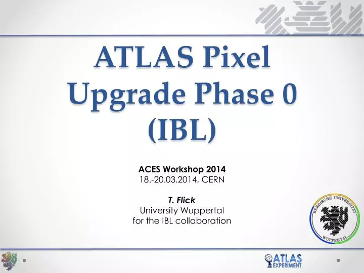 atlas pixel upgrade phase 0 ibl