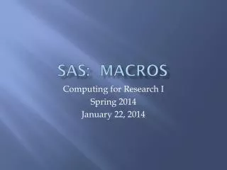SAS: Macros
