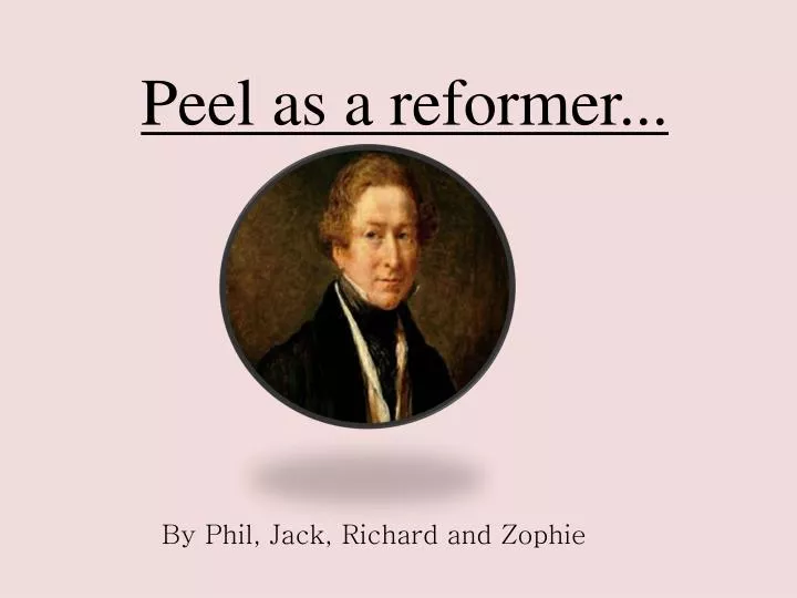 peel as a reformer