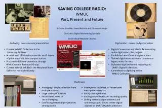 SAVING COLLEGE RADIO: WMUC Past, Present and Future