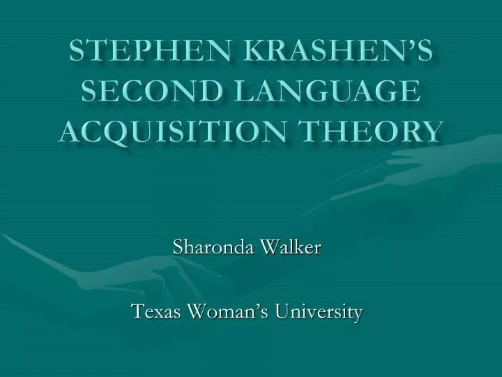 stephen krashen s second language acquisition theory