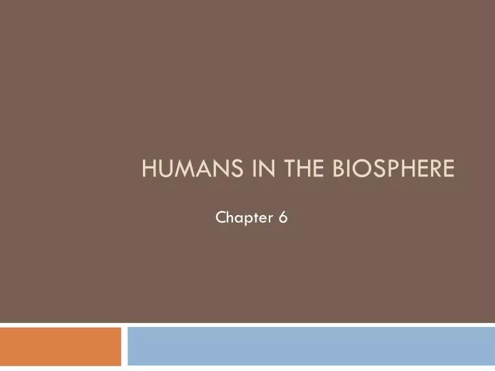 humans in the biosphere