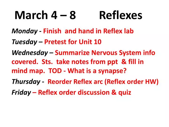 march 4 8 reflexes