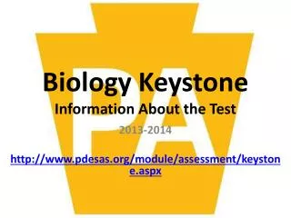 Biology Keystone Information About the Test