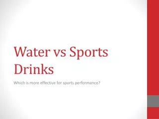 Water vs Sports Drinks