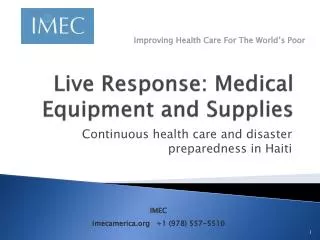 Live Response: Medical Equipment and Supplies