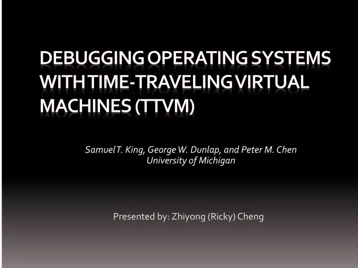 debugging operating systems with time traveling virtual machines ttvm