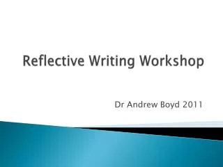 Reflective Writing Workshop