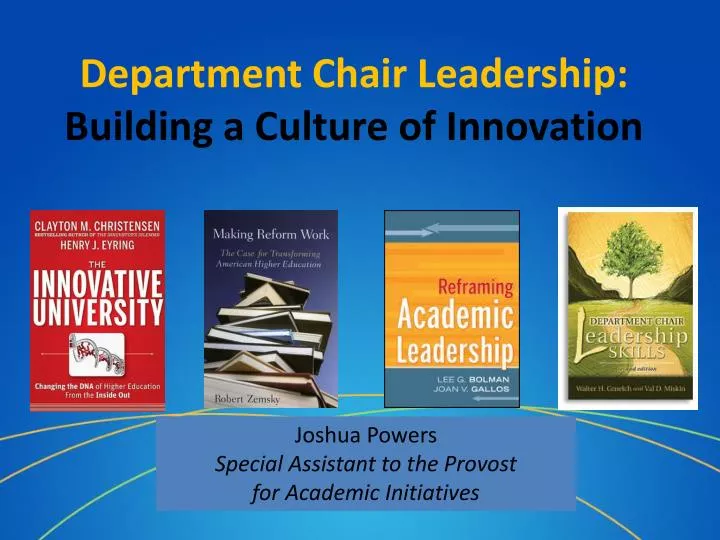 department chair leadership building a culture of innovation