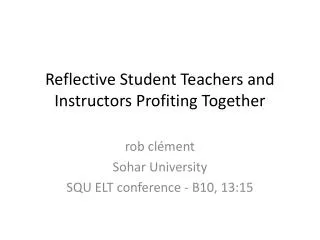 reflective student teachers and instructors profiting together