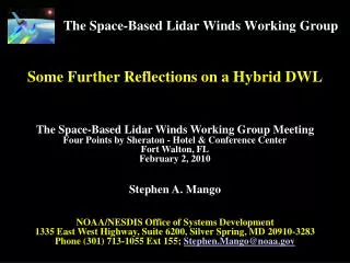 The Space-Based Lidar Winds Working Group